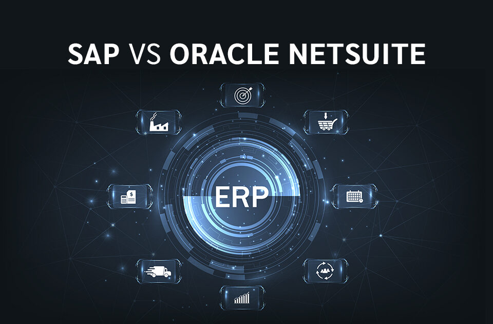SAP VS ORACLE NETUSITE