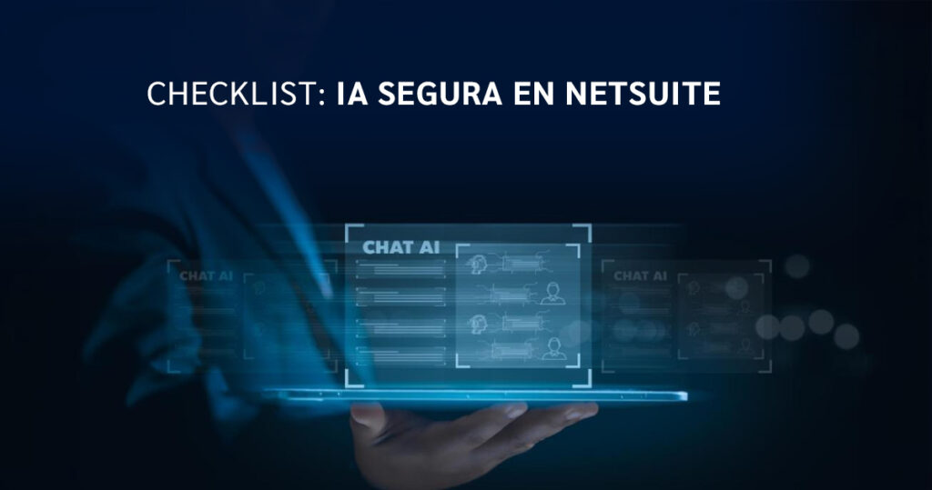 Checklist IA segura en NetSuite IMR Software