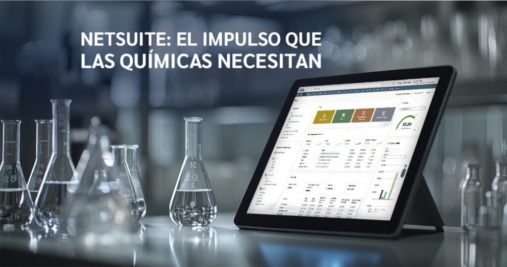 NetSuite el impulso que las quimicas necesitan IMR Software